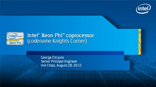 intel_xeon_phi_hotchips_architecture_presentation_page_01