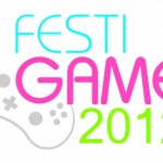 Todo lo que necesitas saber de la Festigame 2012.