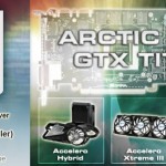 CeBIT 2013: ARTIC revela sus soluciones de enfriamiento para la GTX Titan
